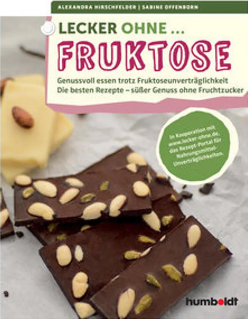 Livre Lecker ohne Fruktose : Recettes sans Fructose et Conseils