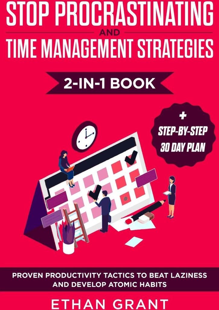 Stop Procrastinating and Time Management Strategies 2-in-1 Book