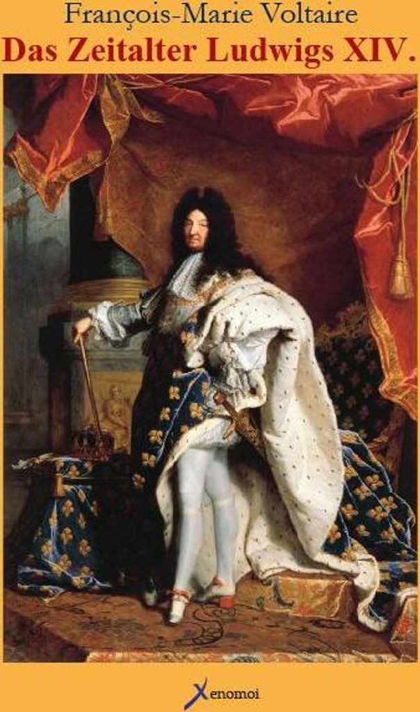 Das Zeitalter Ludwigs XIV.