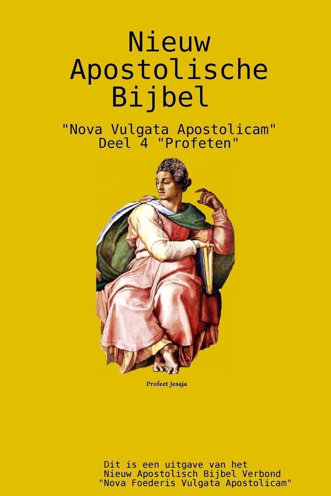 Nieuw Apostolische Bijbel 4