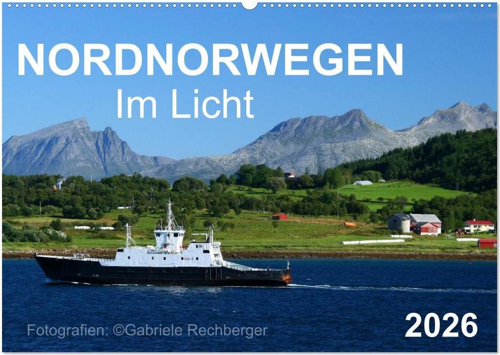 Nordnorwegen im Licht (Wandkalender 2026 DIN A2 quer), CALVENDO Monatskalender