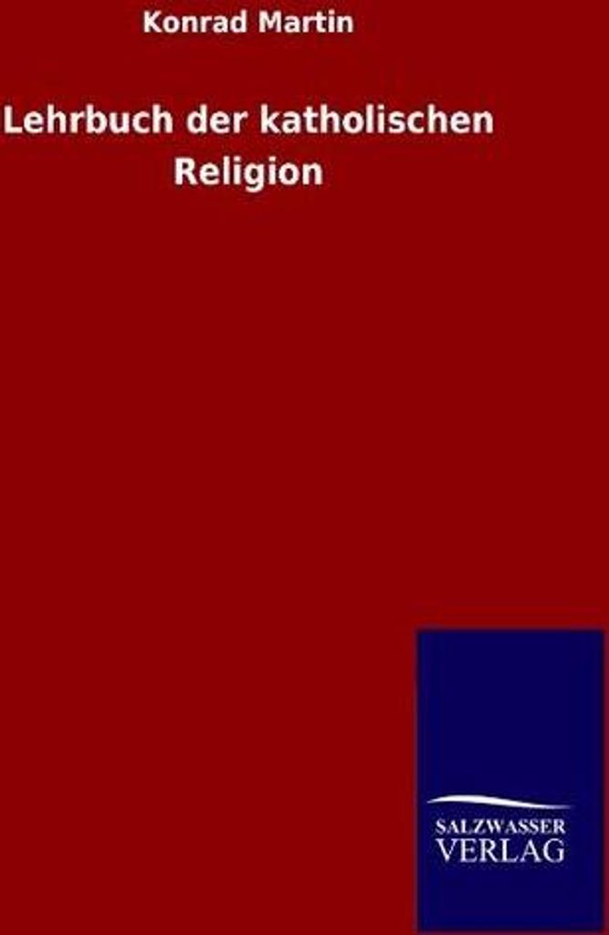 Lehrbuch der katholischen Religion