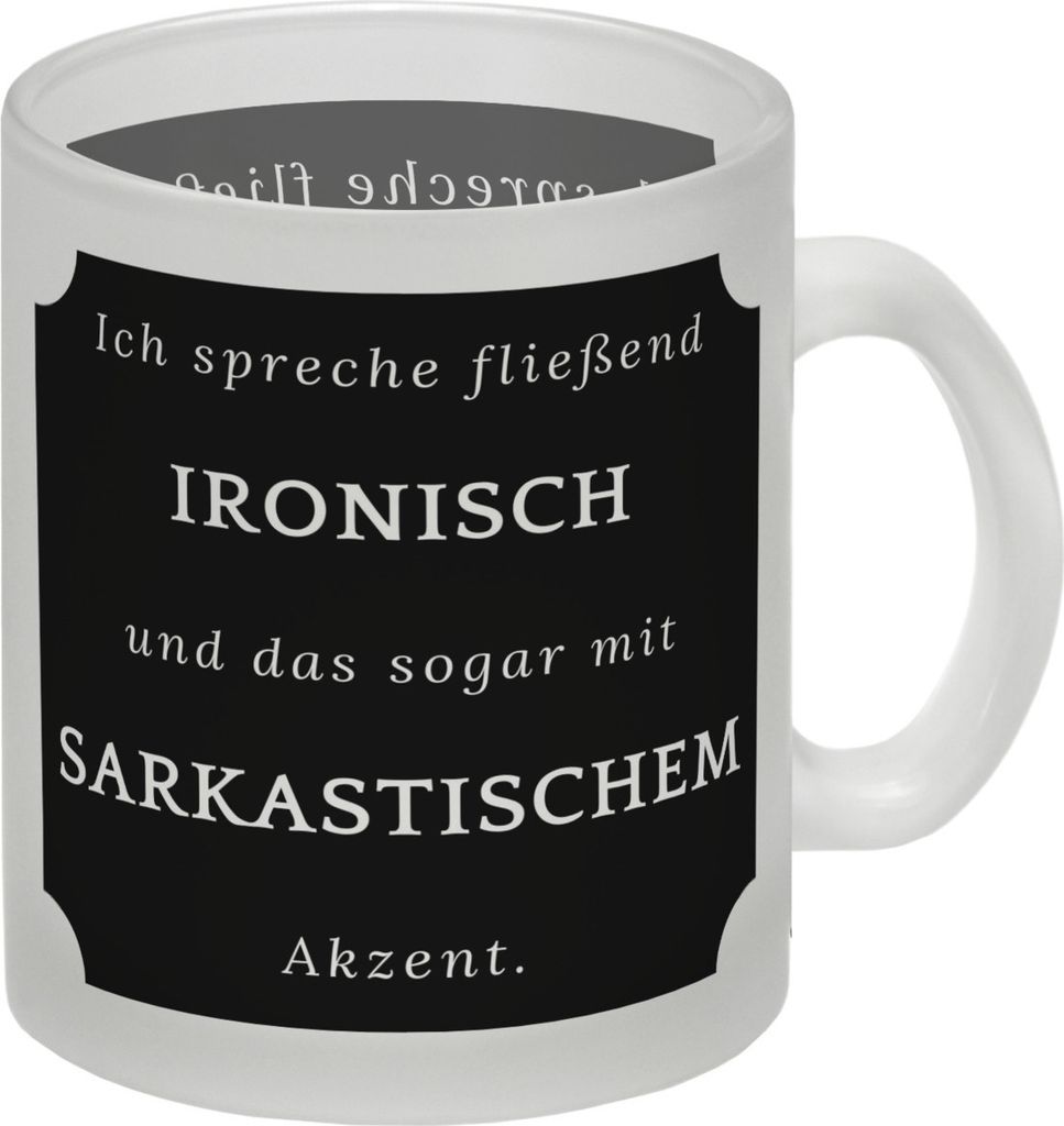 Ich spreche fließend Ironisch Glas Tasse mit Spruch Produktbild 