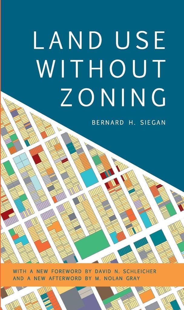 Land Use without Zoning, New Edition