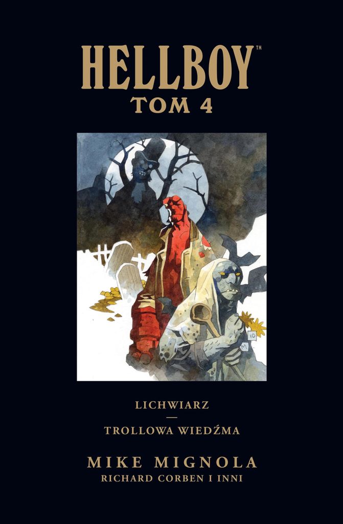 ISBN Hellboy. Lichwiarz. Trollowa wiedźma. Tom 4, Comics und Graphic Novels, Polnisch, Hardcover, 312 Seiten