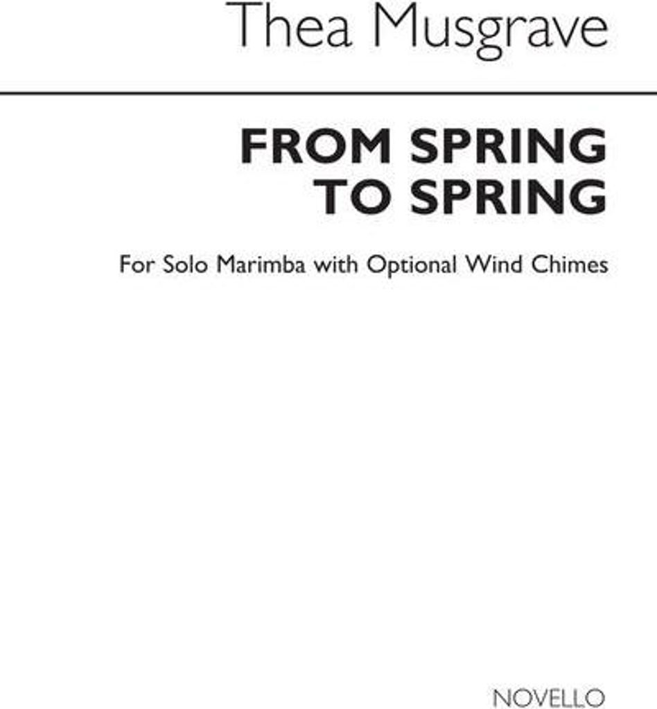 From Spring to Spring forMarimba and Wind Chimes ad lib.