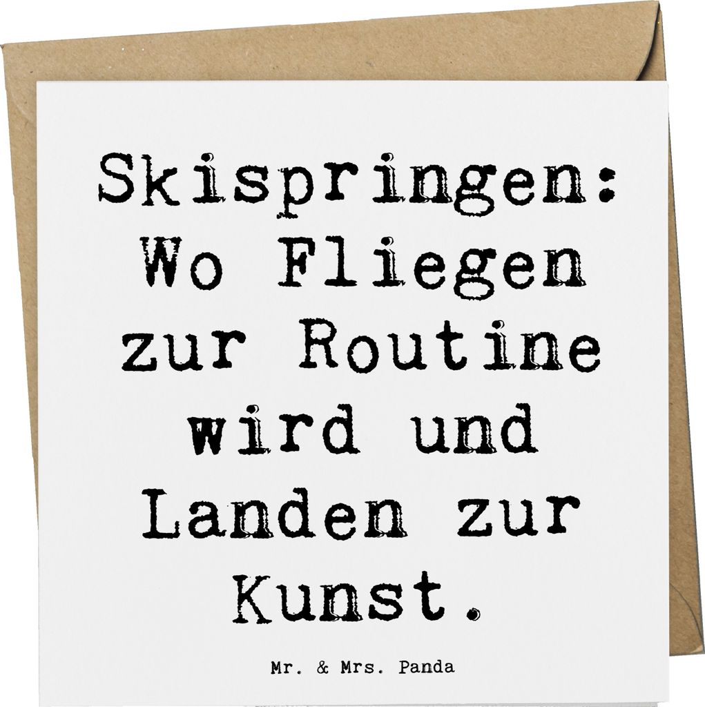 Mr. & Mrs. Panda Grußkarte Spruch Skispringen Kunstflug - Weiß - Geschenk, Sprungtechnik, Teamsport, Sportler, Flug, Landung, doppelkarte, faltka...