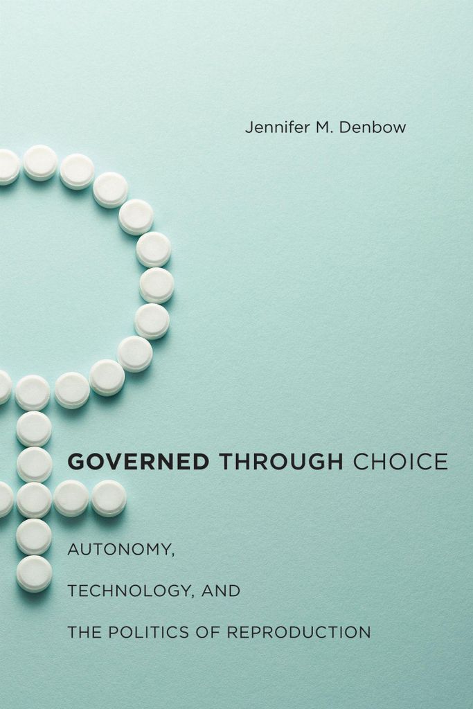 Governed Through Choice: Autonomy, Techn – Lingua: Inglese