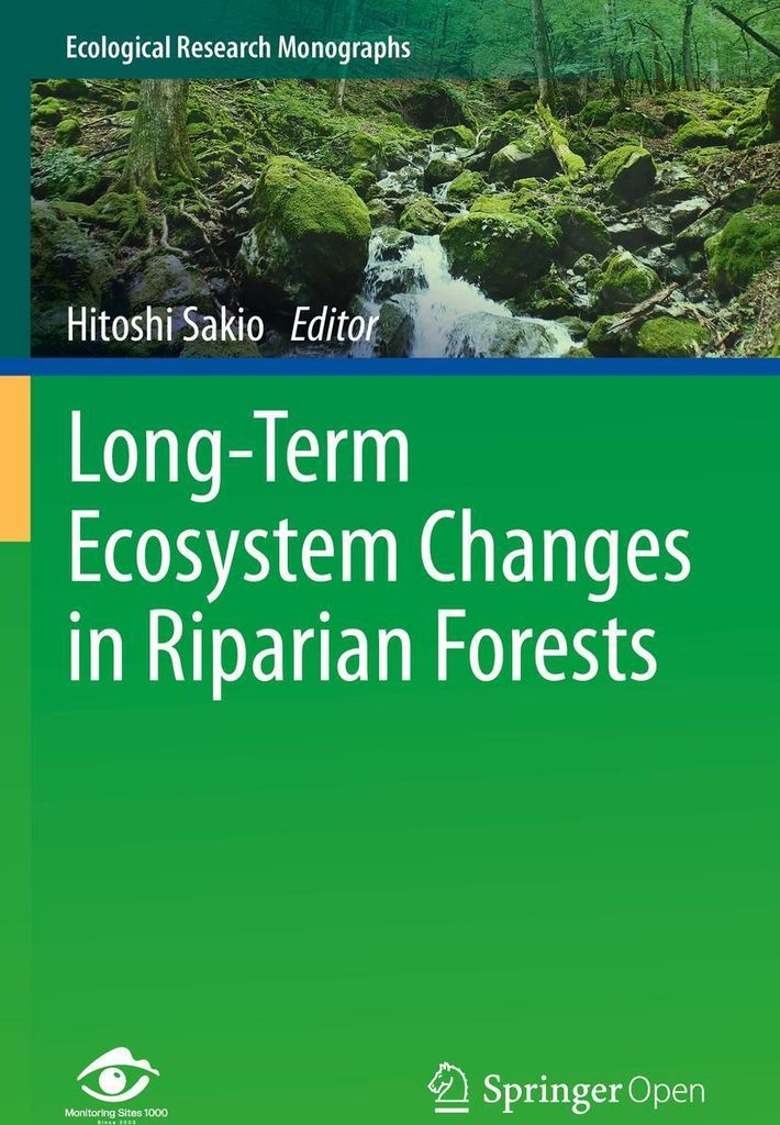Long-Term Ecosystem Changes in Riparian Forests