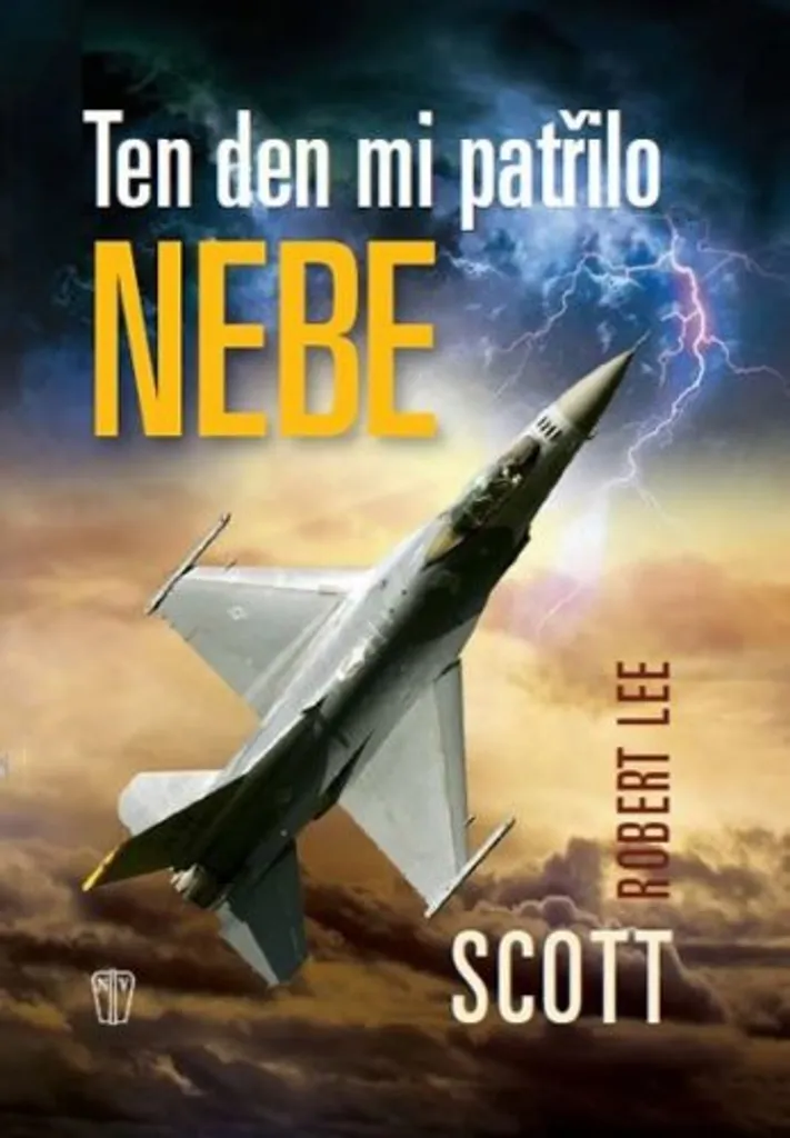 Livre aviation Ten den mi patřilo nebe de Robert Lee Scott en édition reliée