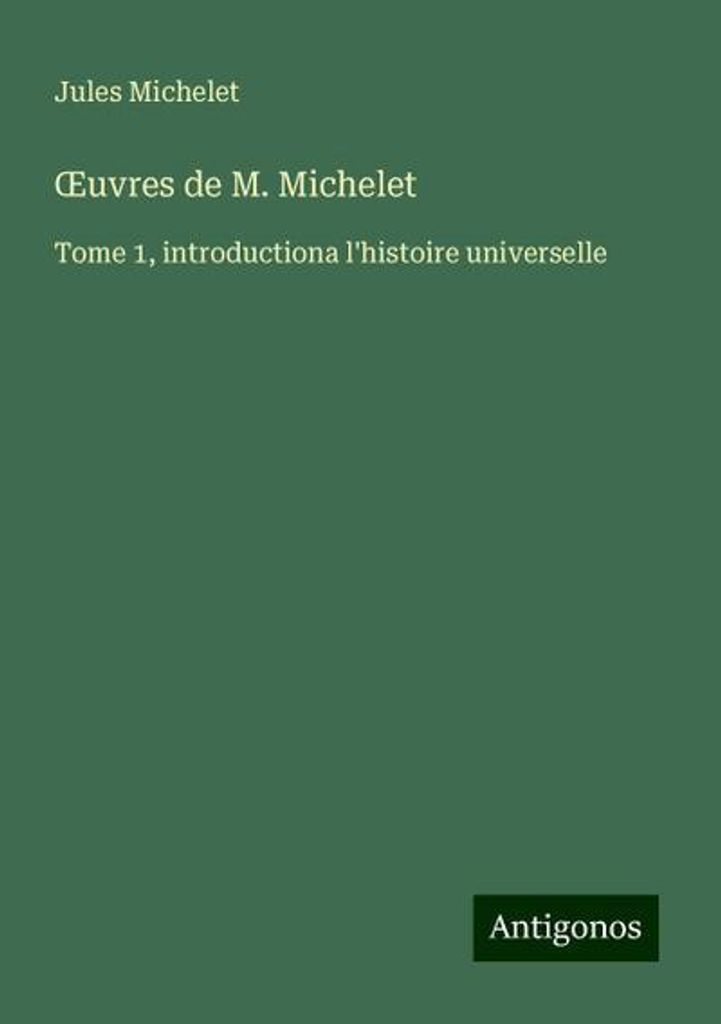 ¿Werke von M. Michelet