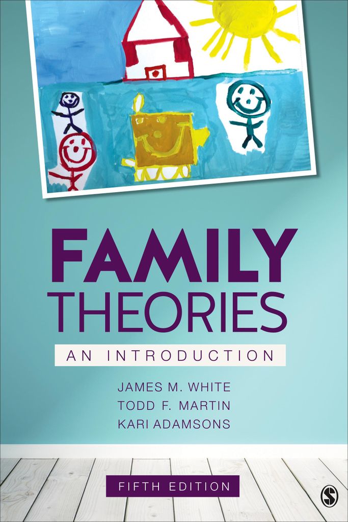 White, J: Family Theories