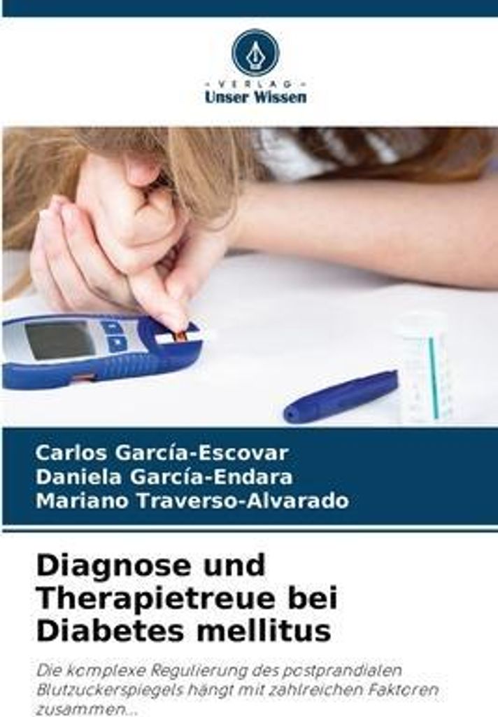 Diagnose und Therapietreue bei Diabetes mellitus
