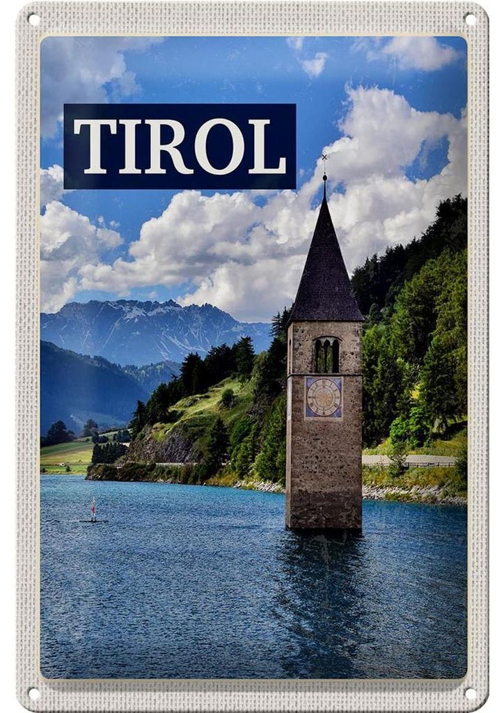 Blechschild Reise 20x30cm Tirol Österreich Kirchturm im Wasser