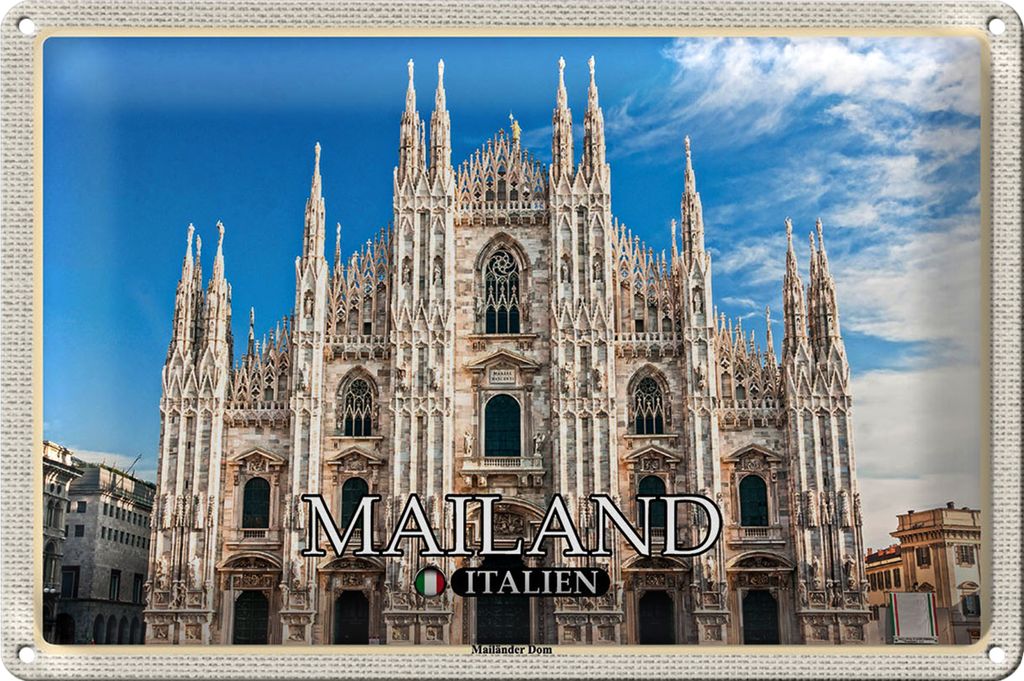 Blechschild Reise Italien Mailand Mailänder Dom 40x30cm