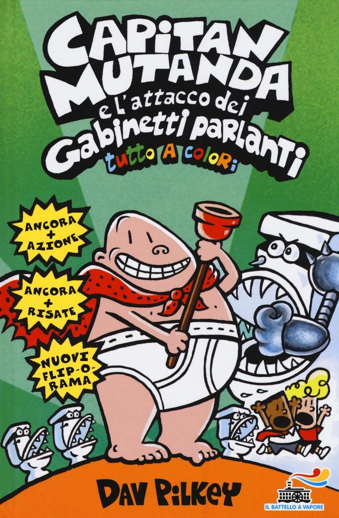 Captain Underpants und der Angriff der sprechenden Toiletten | Livia Cosi