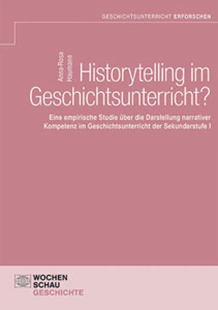 Guide Pédagogique Historytelling im Geschichtsunterricht Didactique