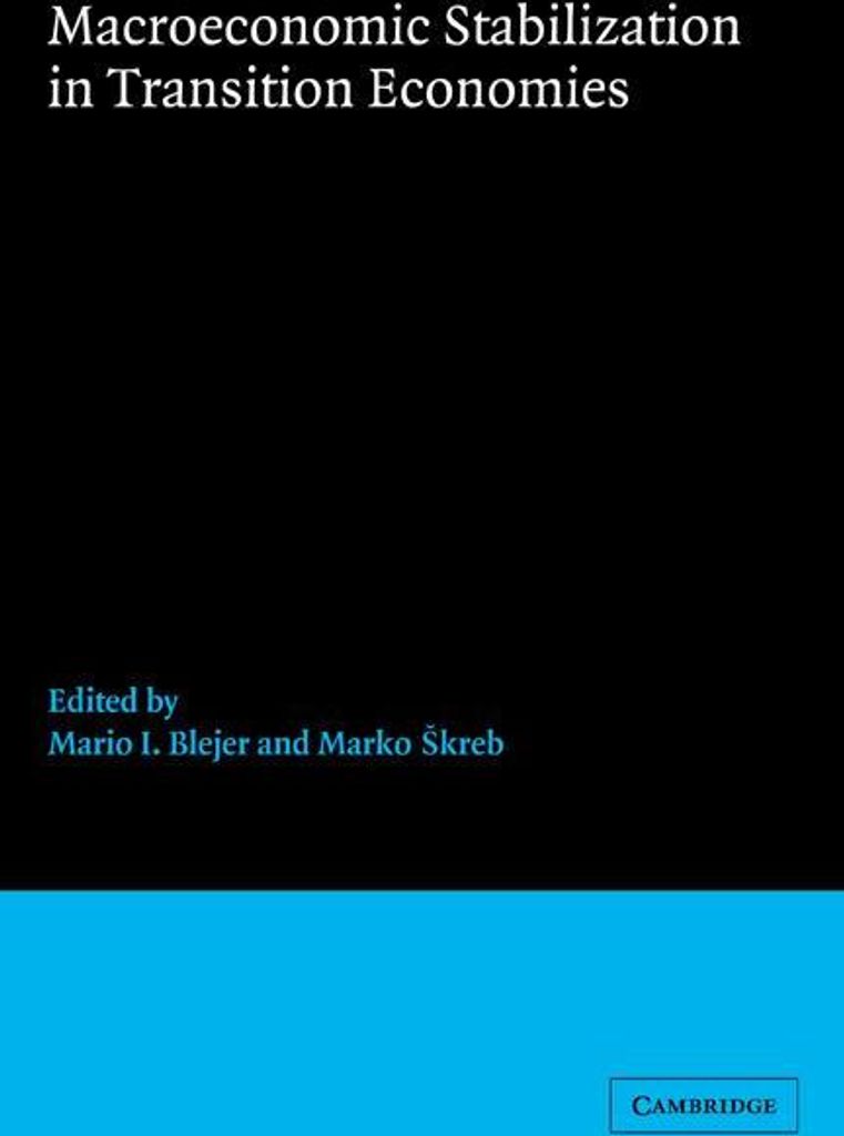 Macroeconomic Stabilization in Transition Economies