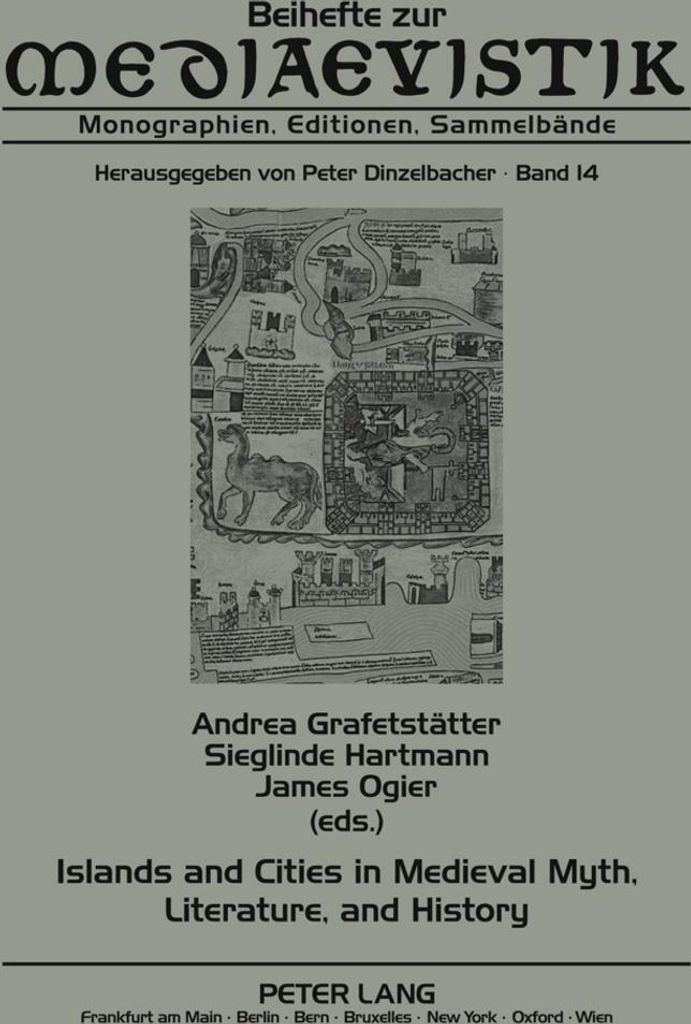 Inseln und Städte in Mythos, Literatur und Geschichte des Mittelalters