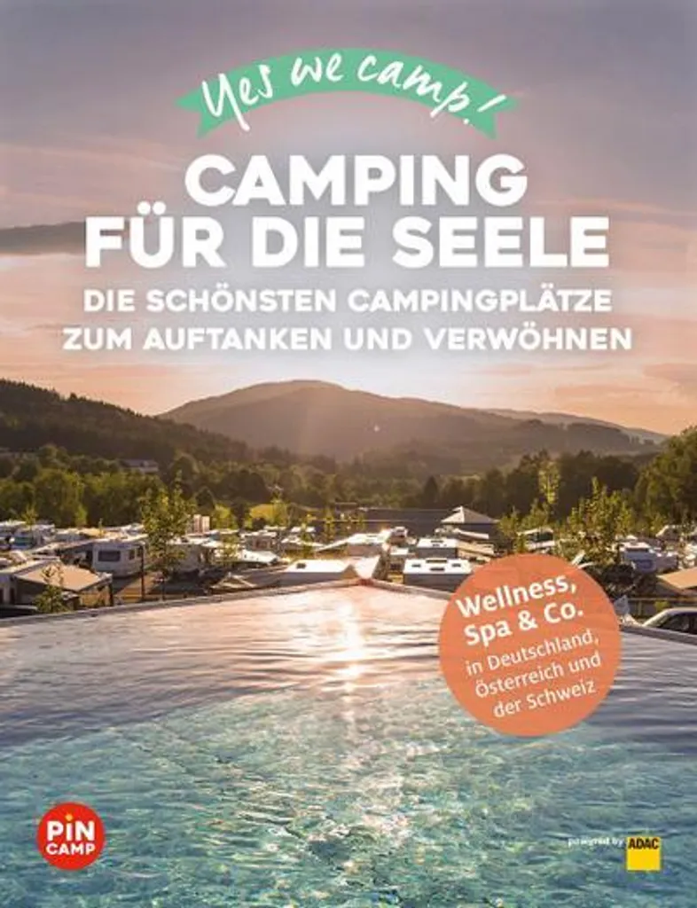 Livre Yes we camp ! Camping pour l'âme : guide évasion et bien-être nature