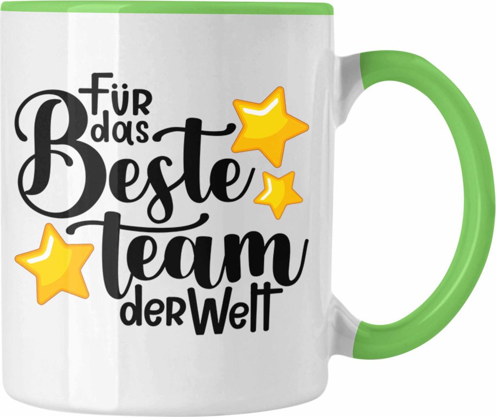 Trendation - Team Tasse Geschenk Lustige Geschenkidee Angestellte Teammitglied Arbeit Teamgeist Für Das Beste Team Der Welt (Grün)