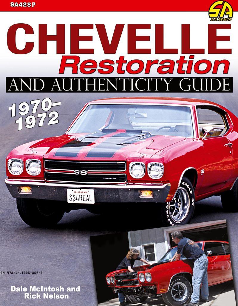 Chevelle Restoration and Authenticity Guide 1970-1972