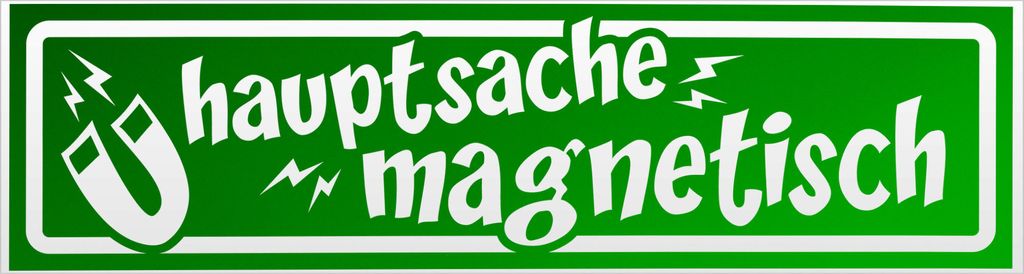 Kiwistar Hauptsache magnetisch - invertiert Magnetschild Schild magnetisch - 60cm Grün - reflektierend - Magnetfolie für Auto PKW Kfz