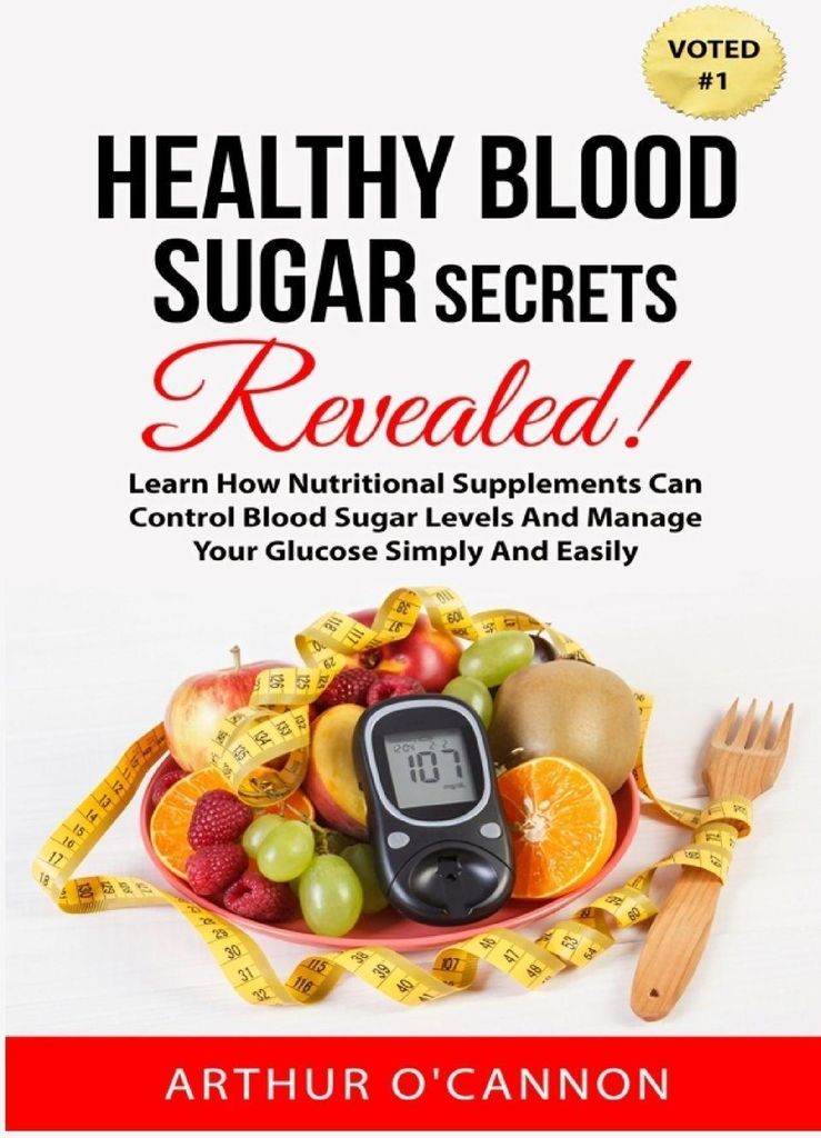 Healthy Blood Sugar Secrets Revealed