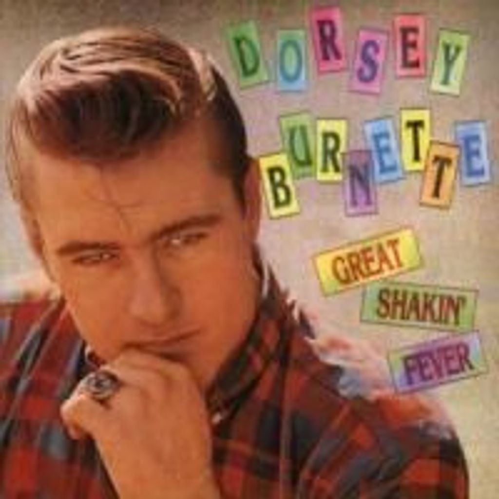 Burnette, D: Great Shakin Fever