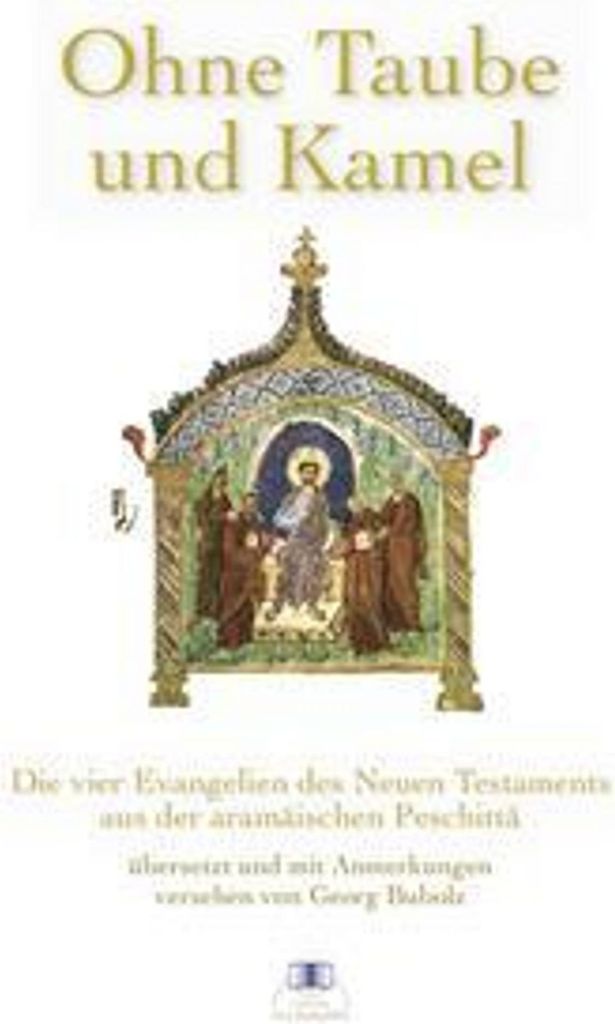 Ohne Taube und Kamel