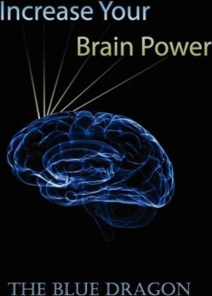 Increase Your Brain Power