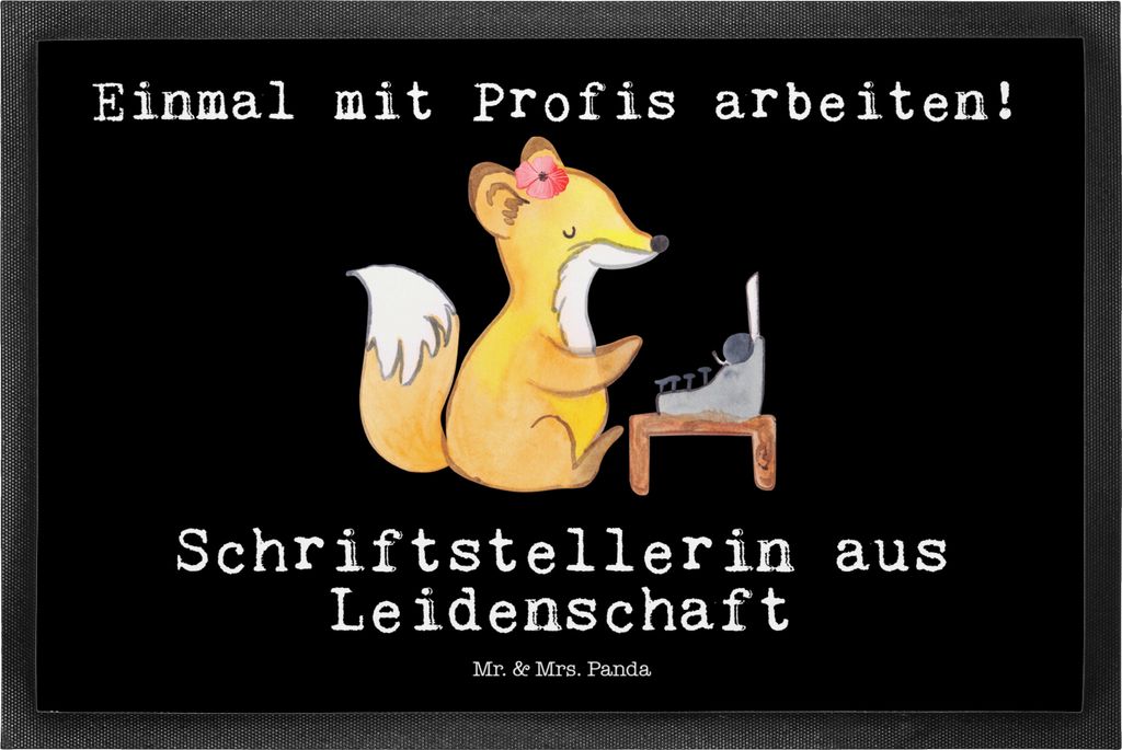 Mr. & Mrs. Panda Schmutzfangmatte Schriftstellerin Leidenschaft 50 x 75 cm - Schwarz - Geschenk, Schmutzmatte, fußmatte, Spruch, Fussmatte, Lustig...