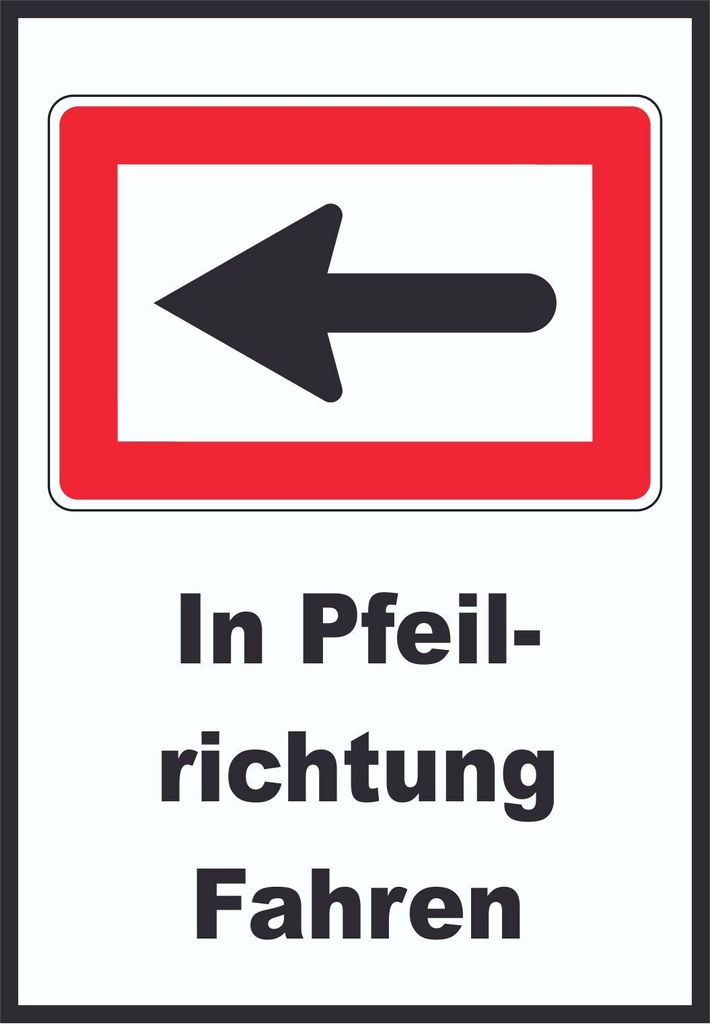 In Pfeilrichtung fahren links Symbol und Text A1 (594x841mm)
