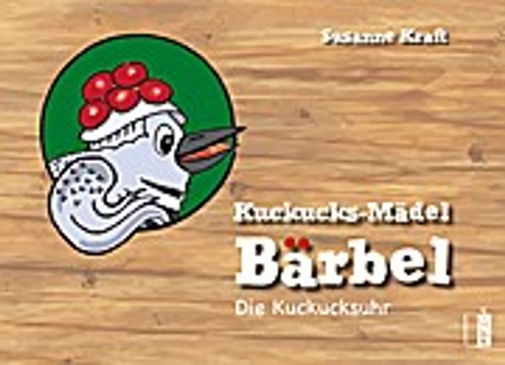 Kuckucks-Mädel Bärbel