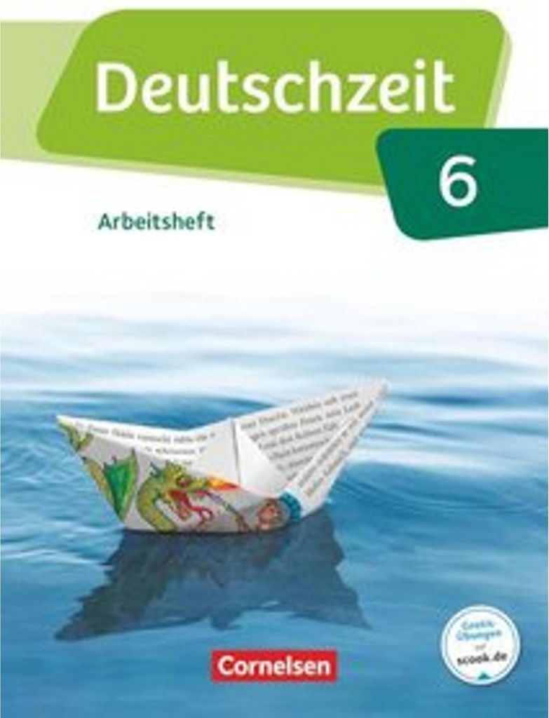 Deutschzeit 6. Schuljahr - Allgemeine Ausgabe - Arbeitsheft mit Lösungen