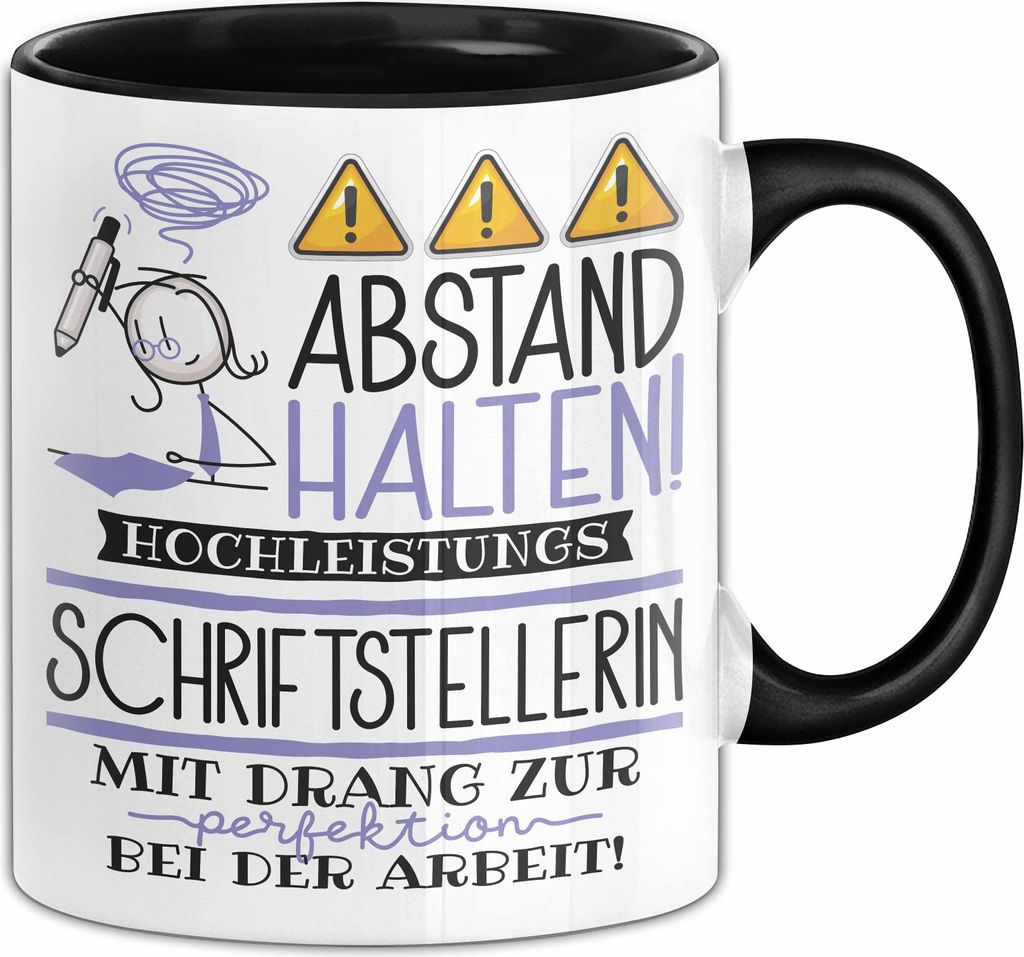 Schriftstellerin Tasse Geschenk Lustig Abstand Halten Hochleistungs-Schriftstellerin Mit Drang Zur Perfektion Bei Der Arbeit (Schwarz)
