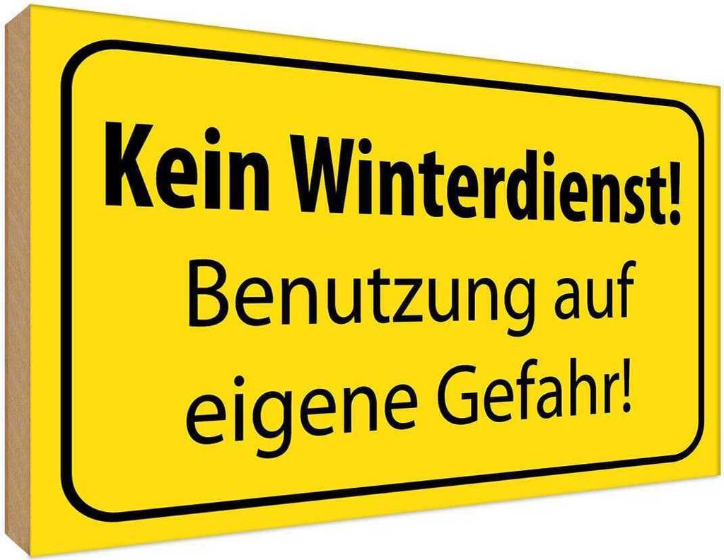 vianmo Holzschild 30x40 cm kein Winterdienst eigene Gefahr Warnschild Hinweisschild