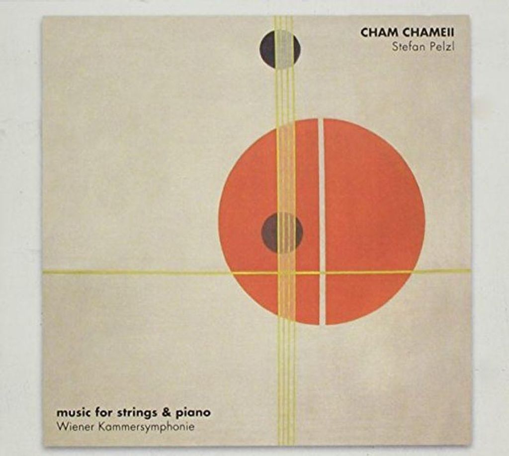 Musik für Streicher & Klavier "Cham Chameii" - Diverse - Tonal - (CD / M)