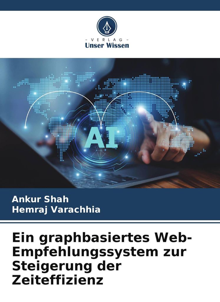 Ein graphbasiertes Web-Empfehlungssystem zur Steigerung der Zeiteffizienz