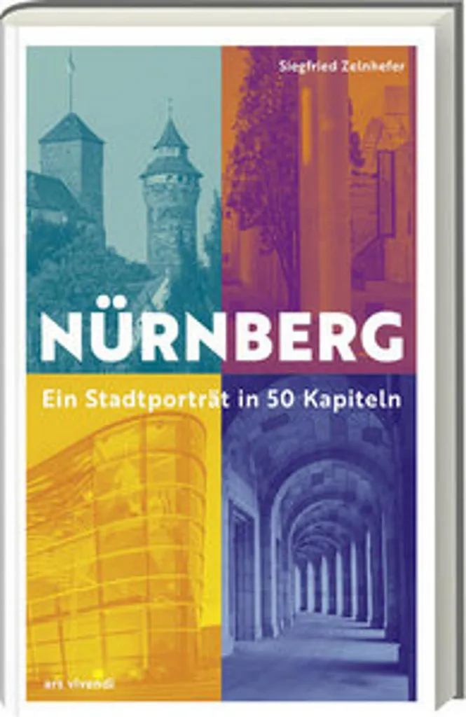 Tout sur Nuremberg : Portrait de Ville en 50 Chapitres pour Tout Savoir