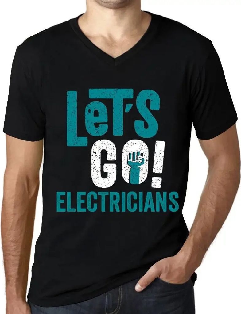 Herren Grafik T-Shirt V-Ausschnitt Auf geht's Elektriker – Let's Go Electricians – Öko-Verantwortlich Vintage Jahrgang Kurzarm Lustige Druck