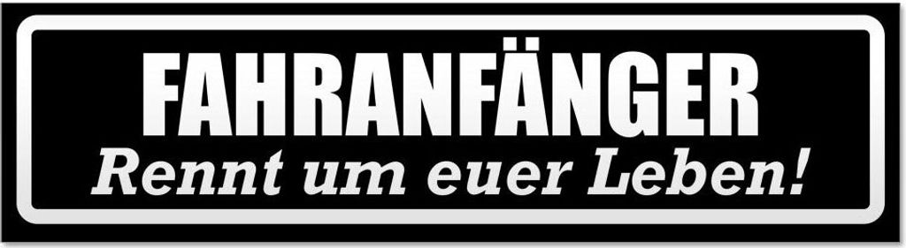 Kiwistar Fahranfänger rennt Leben invertiert Magnetschild Schild magnetisch - 60cm Schwarz - Magnetfolie für Auto PKW Kfz
