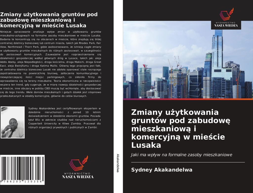 Zmiany u¿ytkowania gruntów pod zabudow¿ mieszkaniow¿ i komercyjn¿ w mie¿cie Lusaka