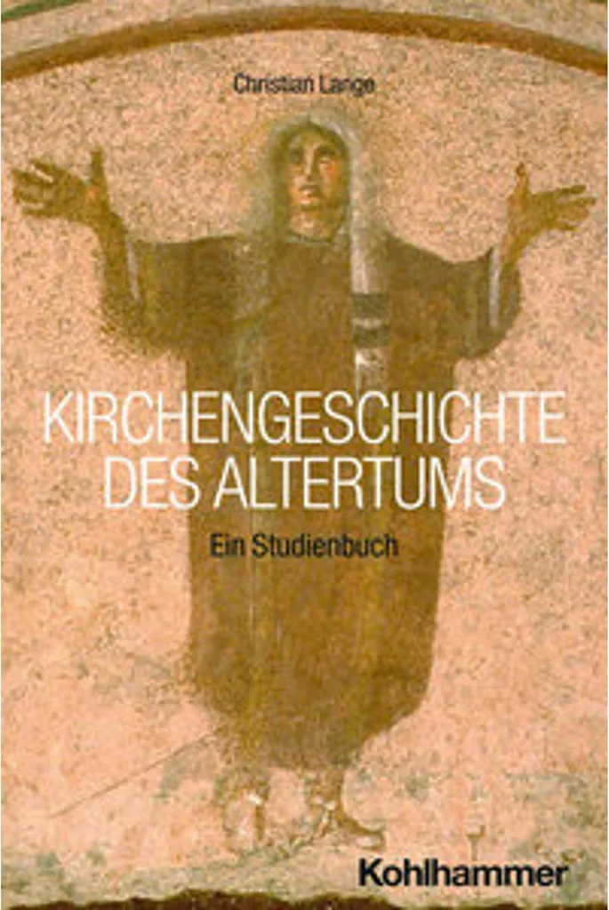 Comprendre l'Église ancienne avec Kirchengeschichte des Altertums : manuel clé