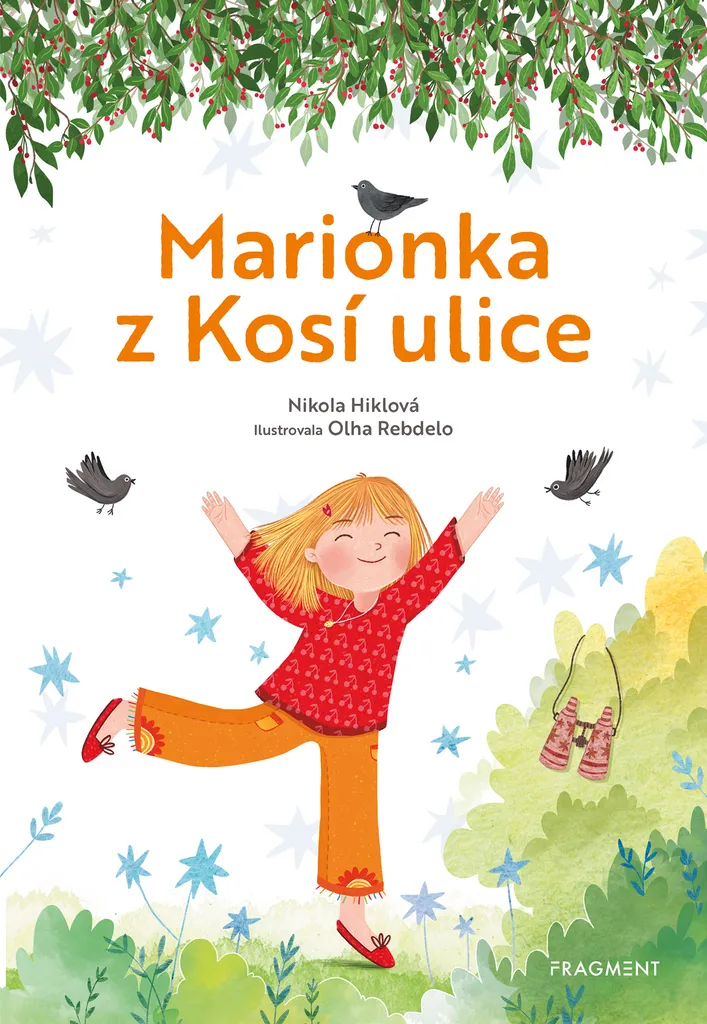 Marionka z Kosí ulice Nikola Hiklová : Livre Éveil pour Enfant Créatif