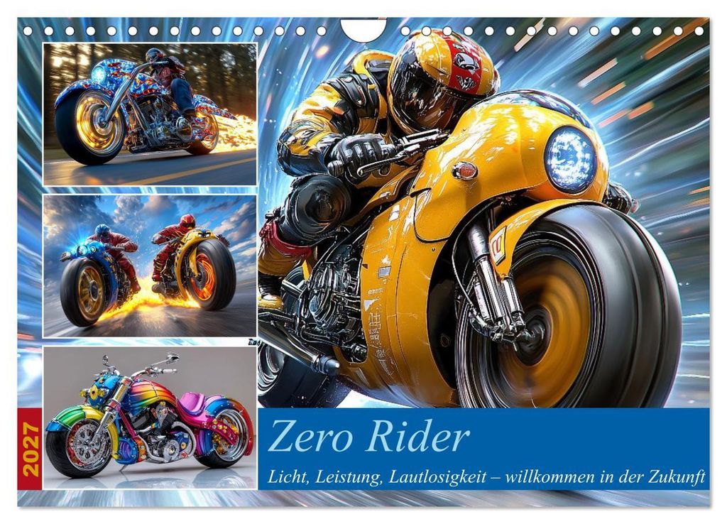 Zero Rider (Wandkalender 2027 DIN A4 quer), CALVENDO Monatskalender