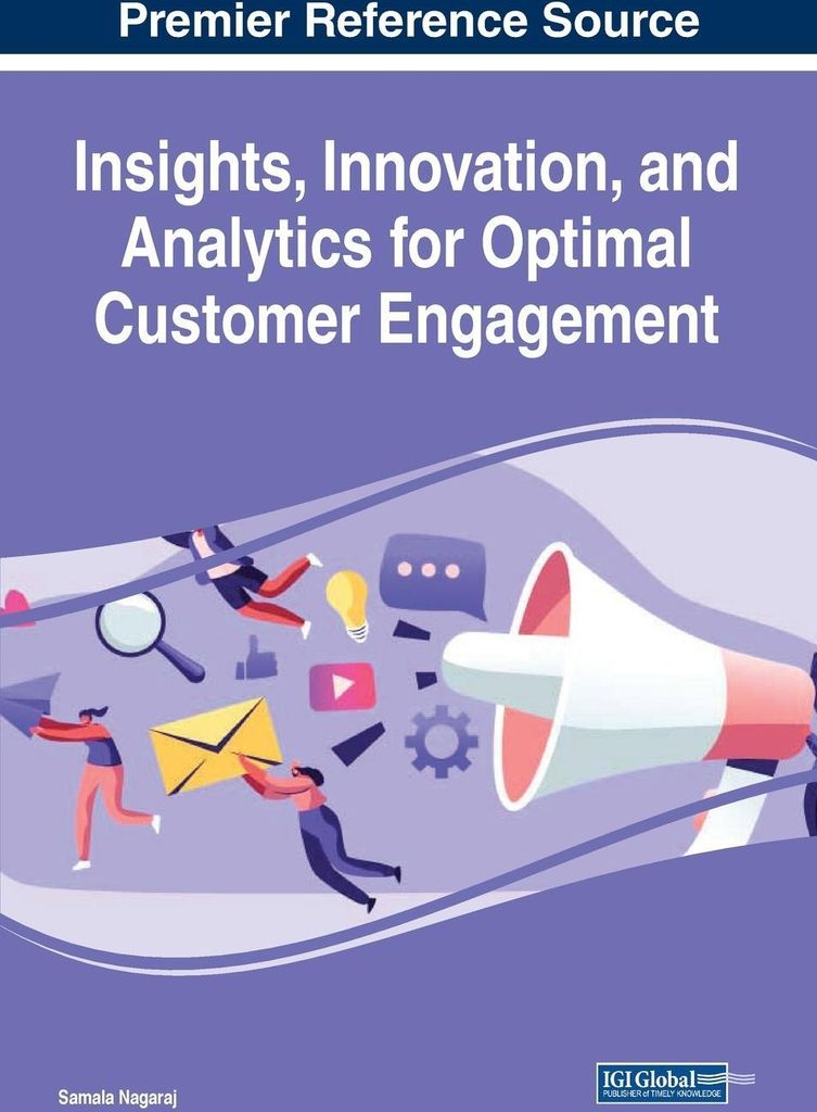 Insights, Innovation, and Analytics for Optimal Customer Engagement