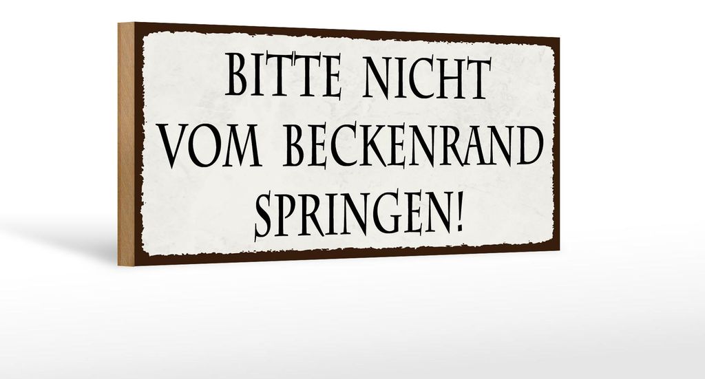 Holzschild Hinweis 27x10cm nicht vom Beckenrand springen