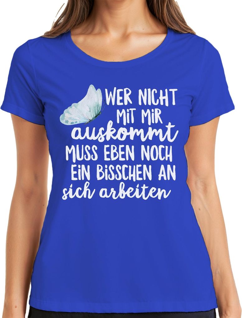 Wer nicht mit mir auskommt lustiger Spruch Sarkasmus Ironisch Damen T-Shirt, Blau, S