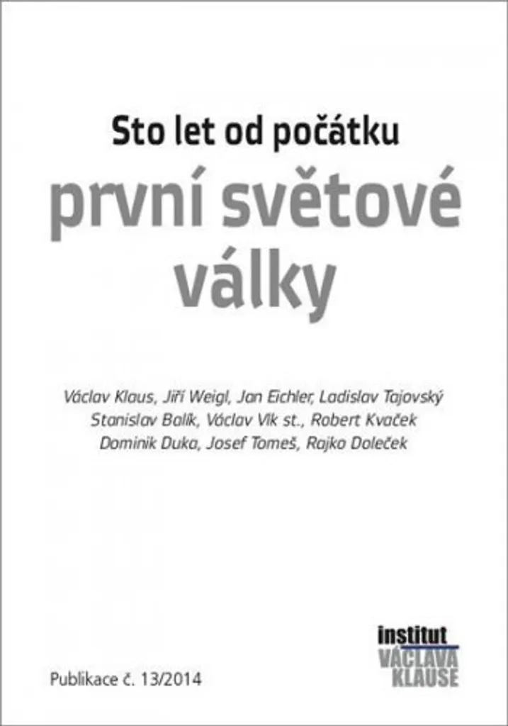 Livre d'Histoire Sto let od počátku první světové války - Essai de Klaus